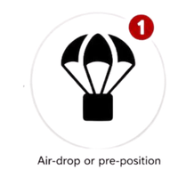 Air-drop or pre-position